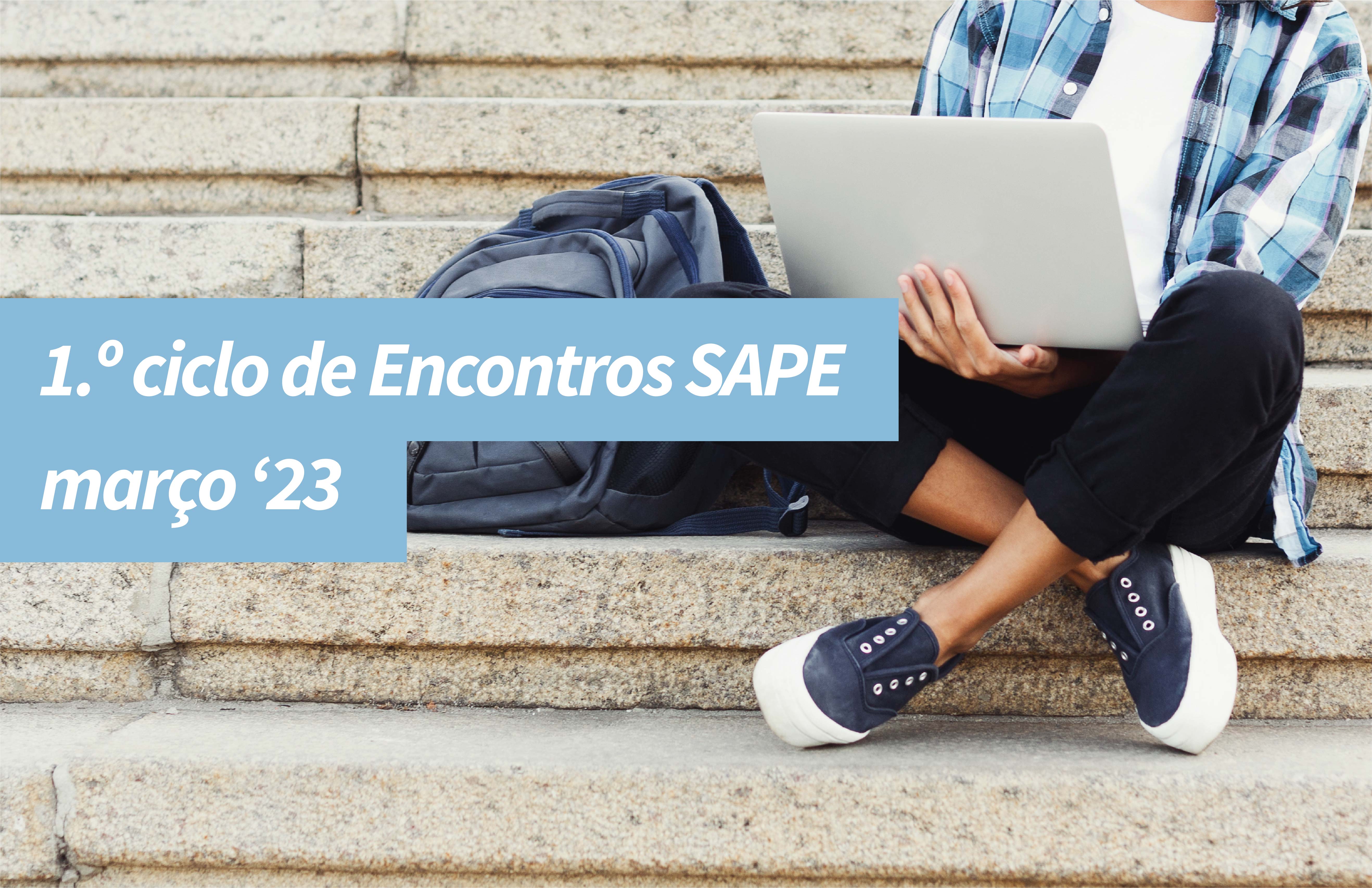 Ciclo de Encontros SAPE março 23