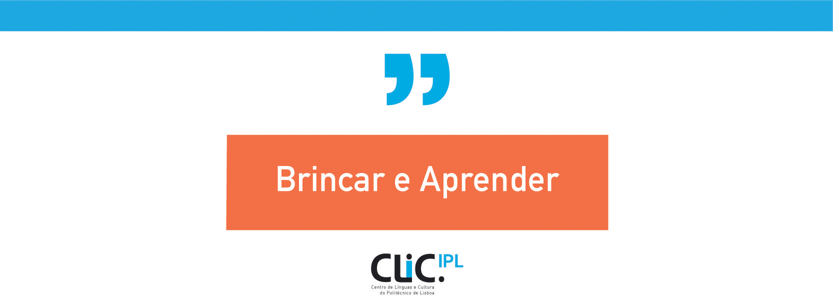 Programa “Brincar e Aprender no Politécnico de Lisboa”