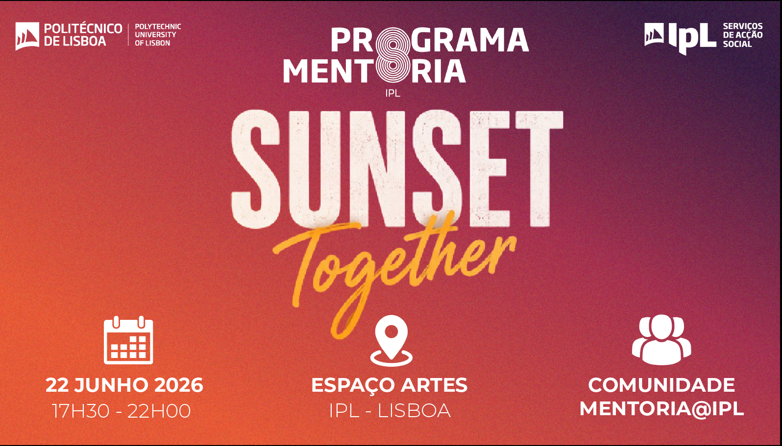 Sunset Together - Programa Mentori@ipl