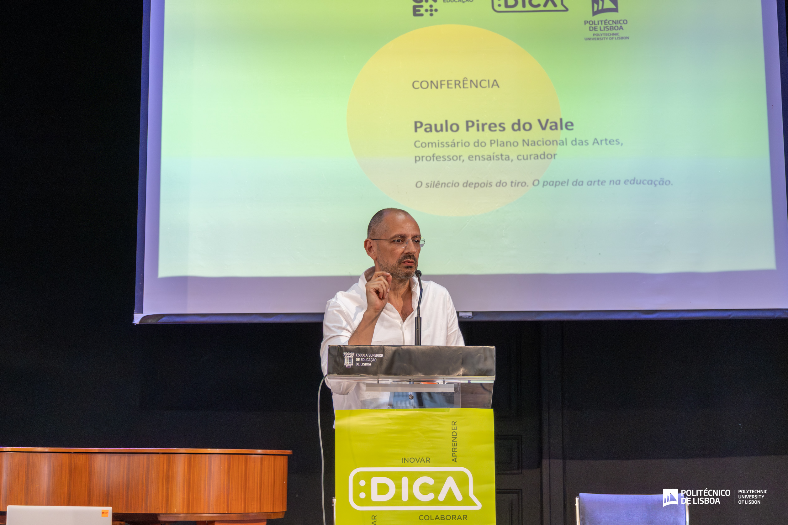 Conferência "O Silência depois do tiro. O Papel da Arte na Educação", por Paulo Pires do Vale