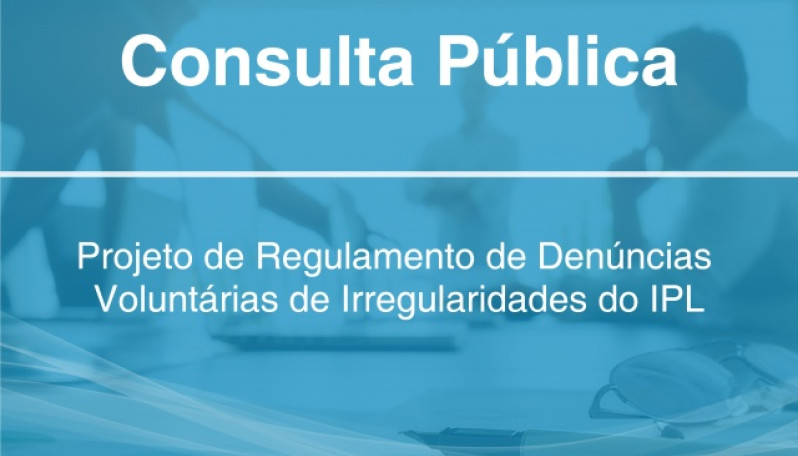 Projeto de Regulamento de Denúncias Voluntárias de Irregularidades
