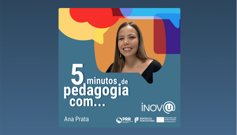 Capa Podcast 5 minutos de pedagogia com… Ana Prata
